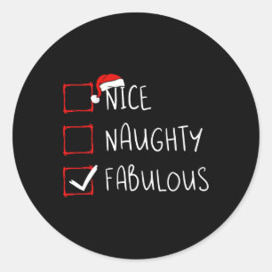 Sticker Rond Nice Naughty Fabulous Noël Liste de Noël Xmas Père