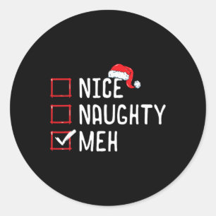 Sticker Rond Nice Naughty Meh Liste de Noël