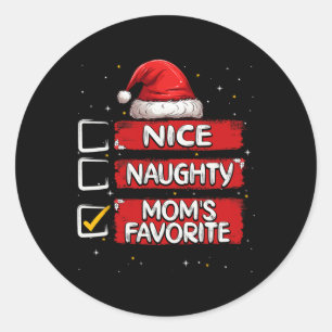 Sticker Rond Nice Naughty Mom's Favorite Christmas List Père No
