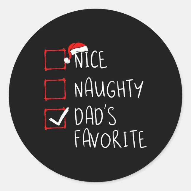 Sticker Rond Nice Naughty Papa's Favorite Christmas List Fa (Devant)