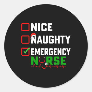 Sticker Rond Nice Naughty Urgence Infirmière Xmas Er Infirmière