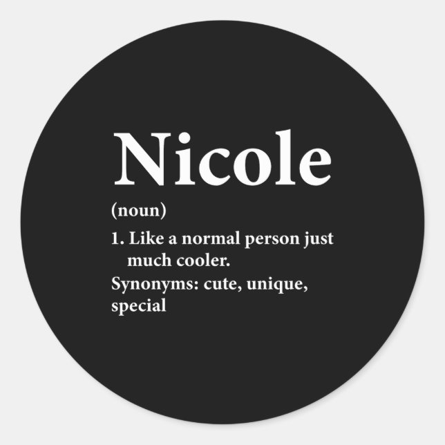 Sticker Rond Nicole Name Definition Funny D  (Devant)