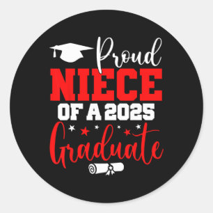 Sticker Rond Nièce Senior 2025 Fière Nièce D'Un Cl De 2025 Grad