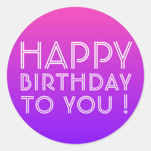 Sticker Rond N'Importe Quel Nom Modifiable Joyeux Anniversaire 