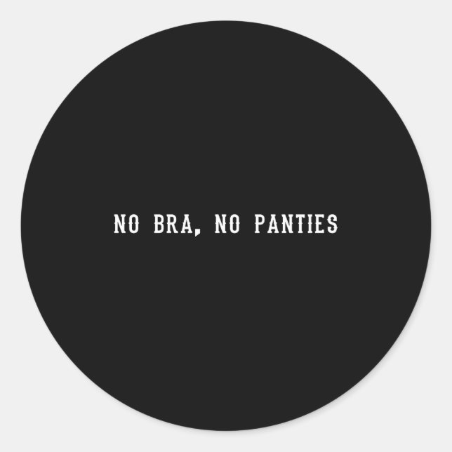 Sticker Rond No Bra No Panties Funny Adult Womens Premium Tri-b (Devant)