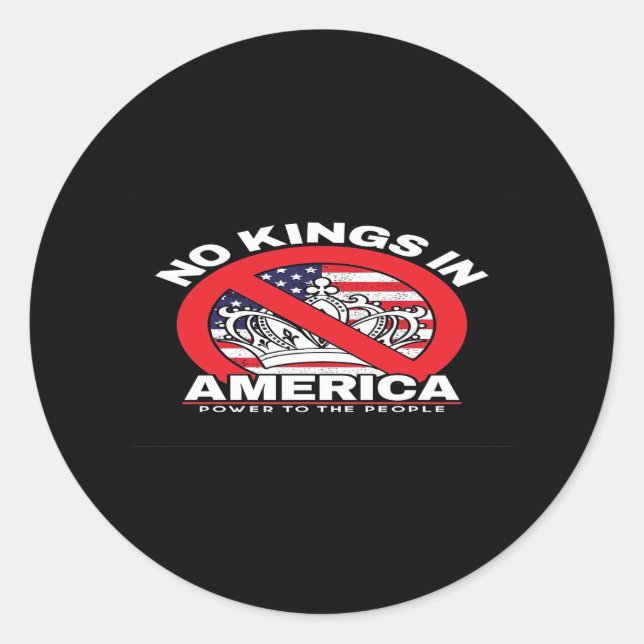 Sticker Rond No Kings In America Anti-Monarchy Patriotic Design (Devant)