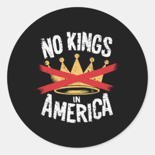 Sticker Rond No Kings In America Save Democracy I dissident Ant
