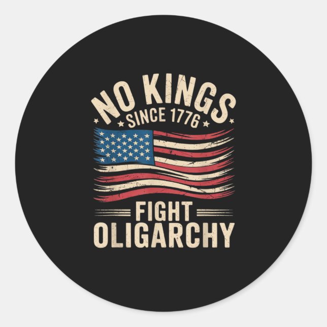 Sticker Rond No Kings In America Since 1776  Oligarchy Patrioti (Devant)