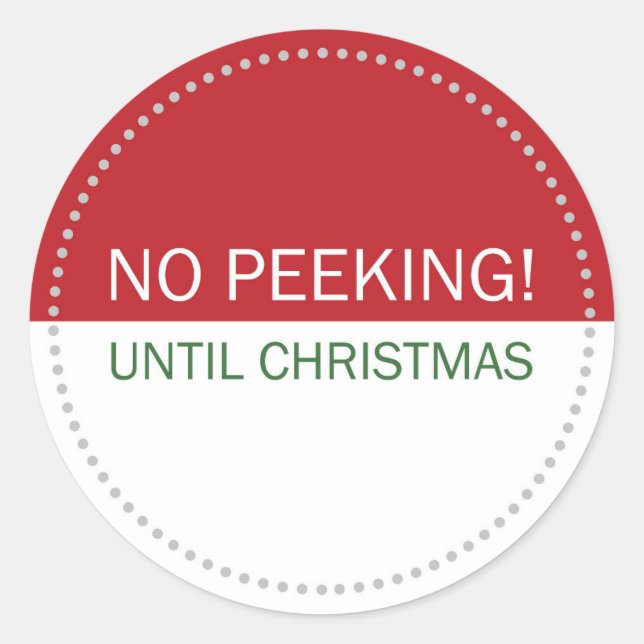 Sticker Rond No Peeking Until Christmas Red White (Devant)