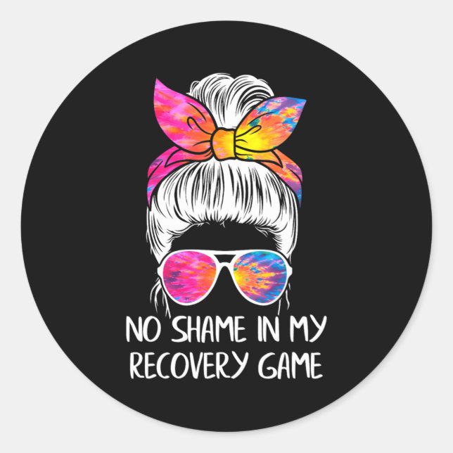 Sticker Rond No Shame In My Recovery Game Sobriety Aa Na Anni  (Devant)