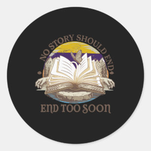 Sticker Rond No Story Should End Too Soon Suicide Prevention