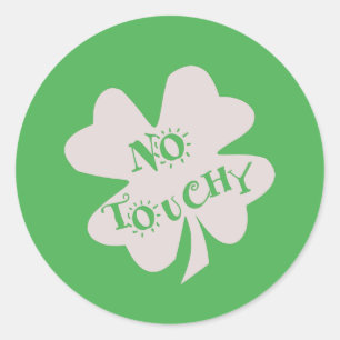 Sticker Rond No Touchy St Patrick's Day Clover