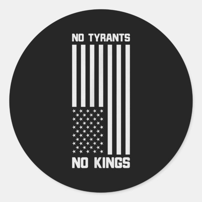 Sticker Rond No Tyrants No Kings Funny Litical  (Devant)