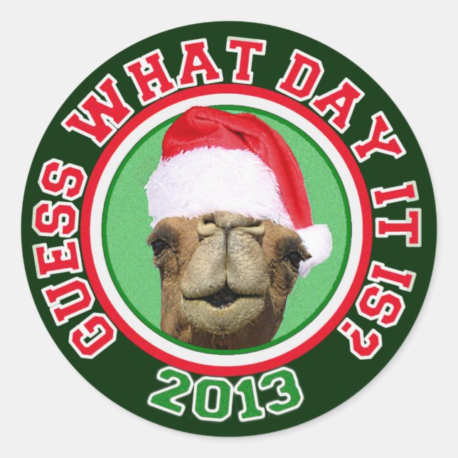 Sticker Rond Noël 2013 Hump Day Camel Devinez Quel Jour C'Est (Devant)