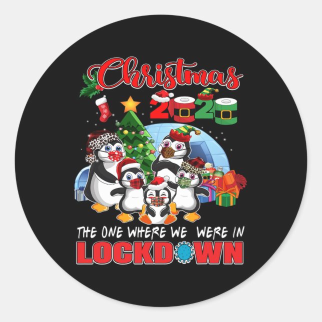 Sticker Rond Noël Celui Où Nous Étions Dans Le Pengui De Lockdo (Devant)