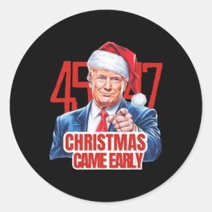 Sticker Rond Noël est arrivé tôt drôle Donald Trump Père Noël C