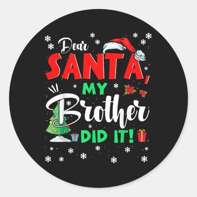 Sticker Rond Noël Matching Famille Cher Père Noël Mon Frère Di (Devant)