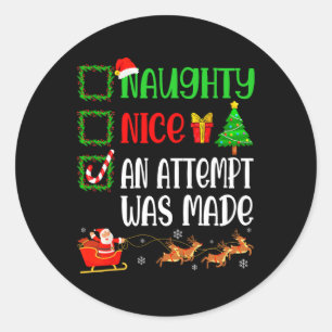 Sticker Rond Noël Nice Naughty Une Tentative A Été Fait Drôle X