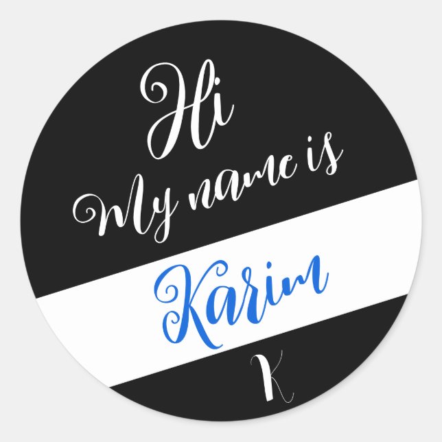 Sticker Rond Noir (lettre initiale et nom) Bonjour, Mon nom est (Devant)
