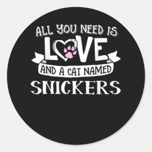 Sticker Rond Nom du chat Snickers Amateurs   Tout ce dont vous 