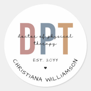 Sticker Rond Nom personnalisé DPT Doctor of Physical Therapy