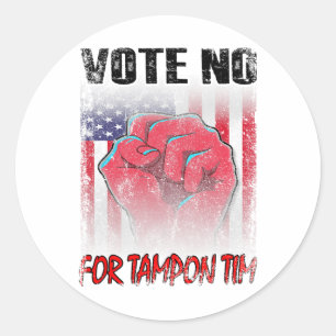 Sticker Rond Non pour Tampon Tim WAlzheimer Vice-président Anti
