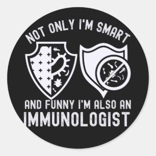 Sticker Rond Non seulement je suis intelligent et drôle, mais j