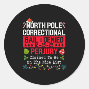 Sticker Rond North Le Correctional prétendait être sur la genti