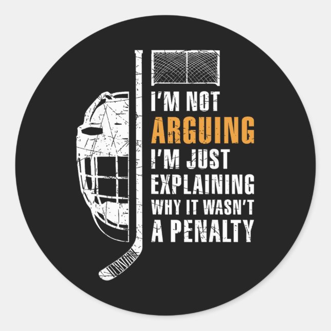 Sticker Rond Not Arguing Just Explaining Why It Was Not A Penal (Devant)