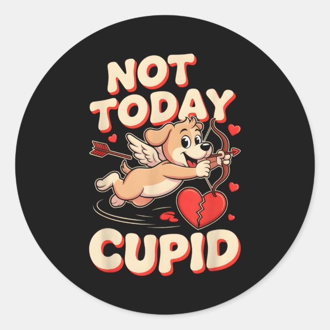 Sticker Rond Not Today Cud Funny Puppy Anti Valentine Retro Car (Devant)