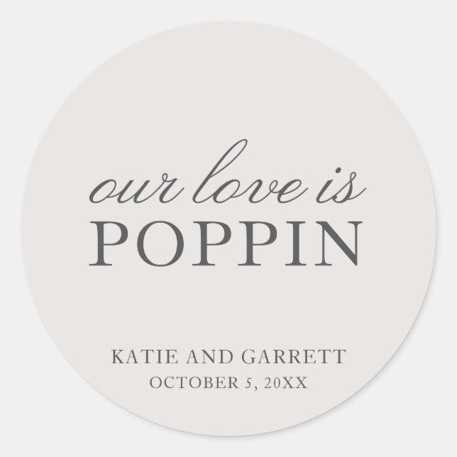 Sticker Rond Notre Amour Est Poppin Élégant Mariage Grey Favori (Devant)