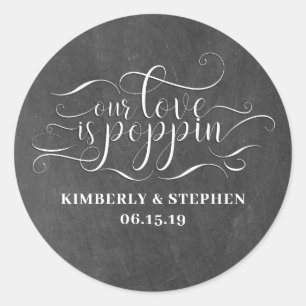 Sticker Rond Notre Amour Est Poppin Mariage