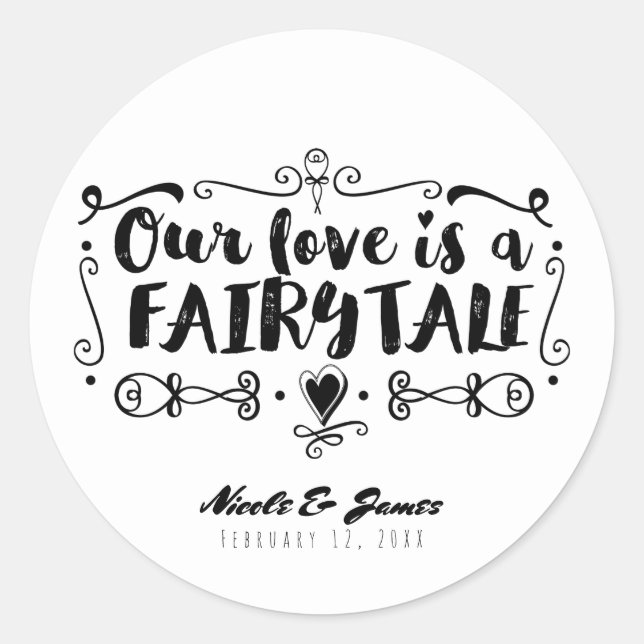 Sticker Rond NOTRE AMOUR EST UN TALE DE FAIRY Personnalisé Mari (Devant)