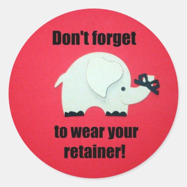 Sticker Rond N'oubliez pas de porter votre garde-robe ! (Devant)