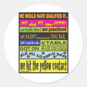 Sticker Rond Nous aurions qualifié….