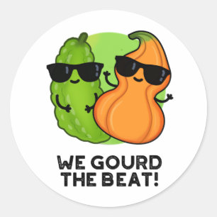 Sticker Rond Nous Avons Gourdi Le Beat Funny Veggie Pun