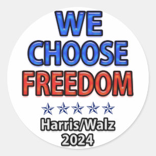 Sticker Rond Nous Choisissons Freedom Harris Walz