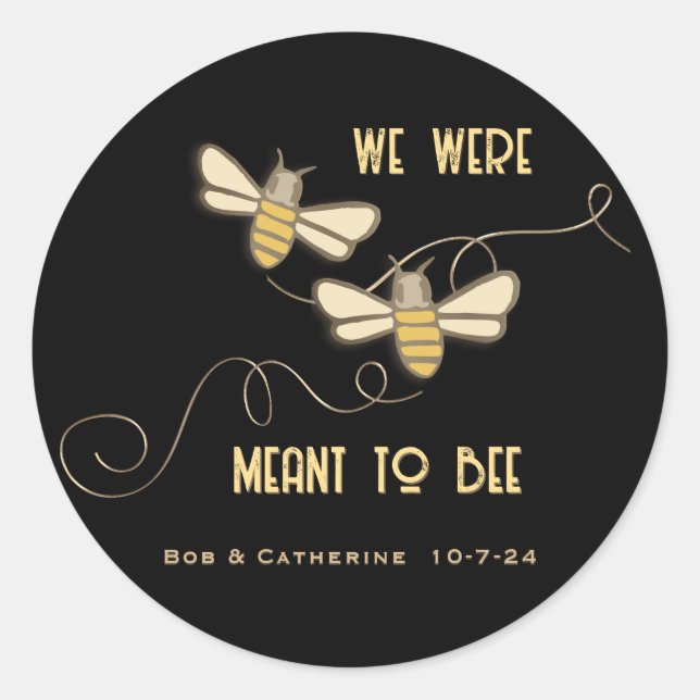 Sticker Rond Nous étions destinés à être mariée et Mariage de c (Devant)
