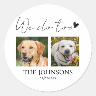 Sticker Rond Nous faisons également des mariages d'animaux de c