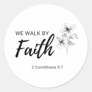 Sticker Rond Nous Marchons Par La Foi Citation De La Bible Chré