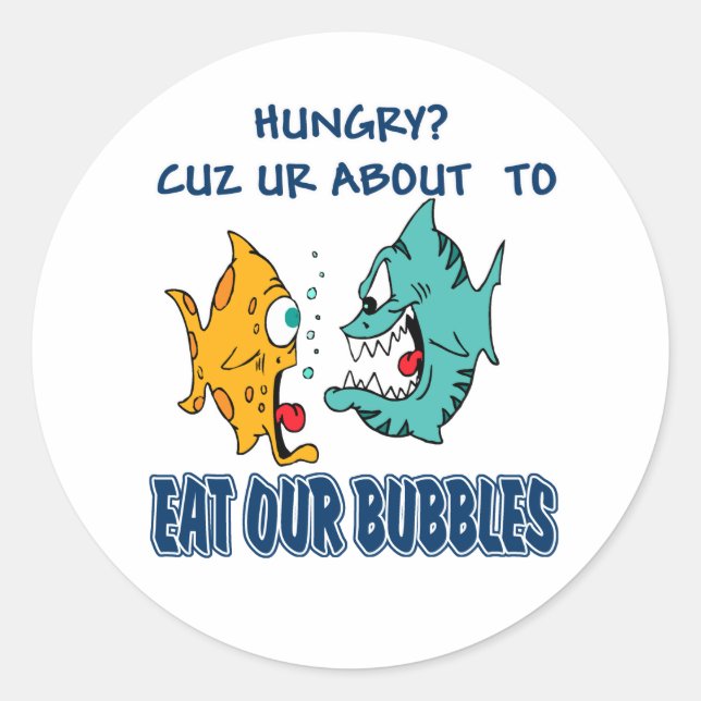 Sticker Rond Nous sommes sur le point de manger nos bulles (Devant)