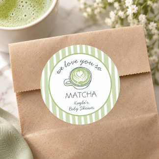 Sticker Rond Nous Vous Aimons Tellement Matcha Baby Shower