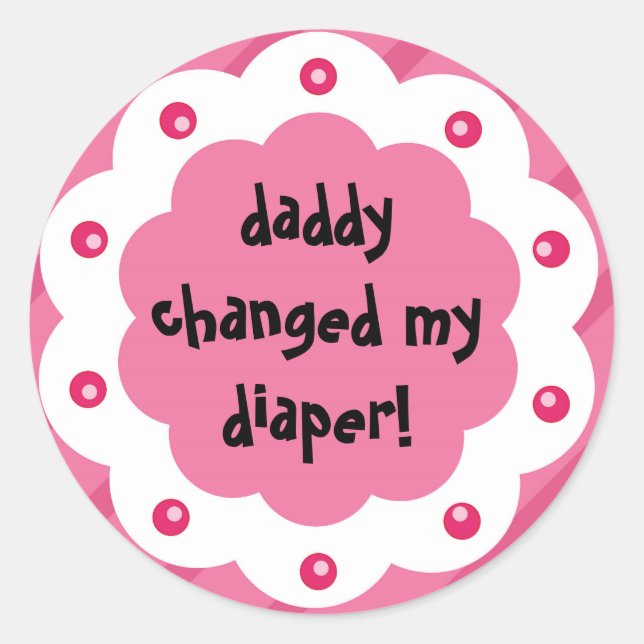 Sticker Rond Nouveau-né cadeau pour les papas qui changent de c (Devant)
