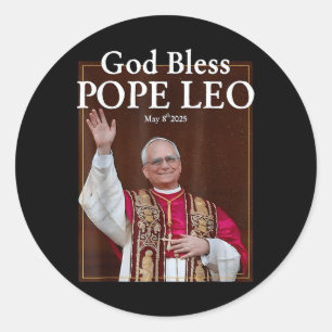 Sticker Rond Nouveau Pape 2025 Dieu bénisse le Pape Leo 8 mai 2