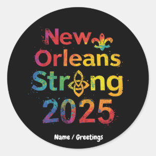 Sticker Rond Nouvelle-Orléans Fort 2025 Inspiring NOLA Pride