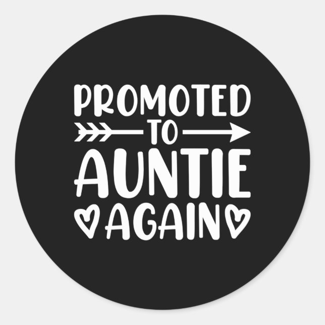 Sticker Rond Nouvelle Tante À Être Pour Soeur Promue À Tante À  (Devant)