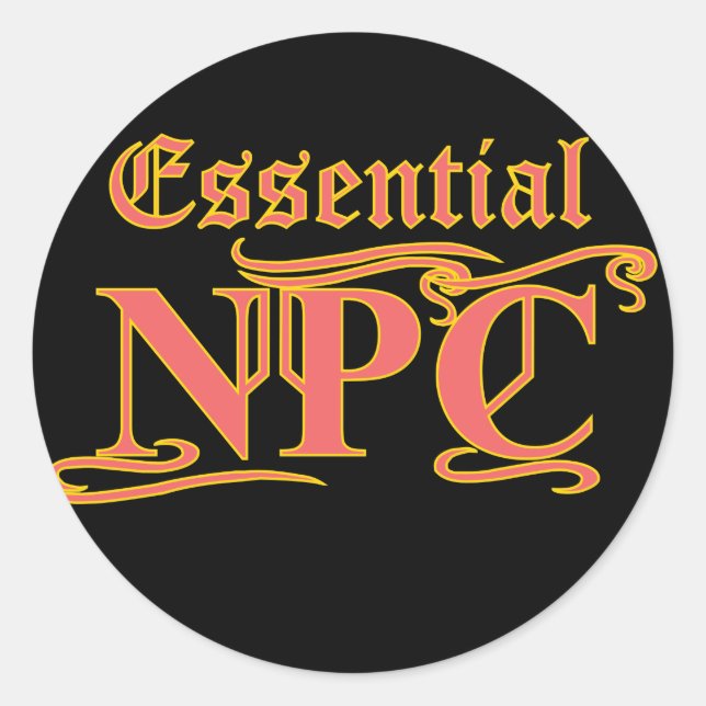 Sticker Rond NPC essentiel ne pas viser Rob ou tuer RPG drôle (Devant)