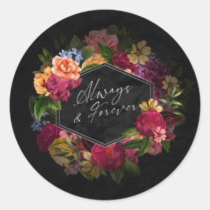 Sticker Rond Nuits Sultry Floral Mariage Always Forever ID829