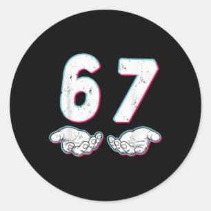 Sticker Rond Numéro 67 Correspondant Six Sept 6 7 Mème 6-7 Hall