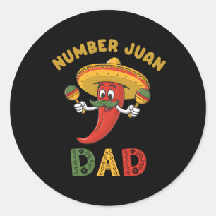 Sticker Rond Numéro Un Papa Funny Fête des pères Mexicaine Juan